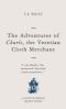 [Captive Prince Short Stories 03] • The Adventures of Charls, the Veretian Cloth Merchant · A Captive Prince Short Story (Captive Prince Short Stories Book 3)